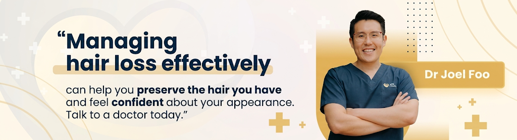 Dr Joel Foo, men's health doctor in Singapore, on managing hair loss effectively